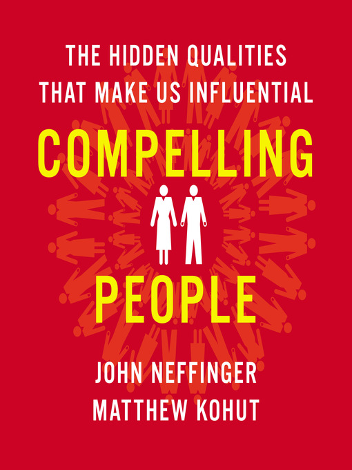 Title details for Compelling People by Matthew Kohut - Available